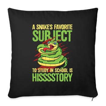 A Snake's Favorite Subject To Study In School - Sofakissenbezug 45 x 45 cm - Schwarz - Vorne
