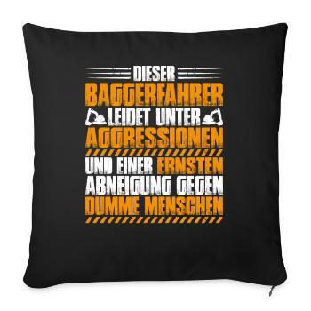Baggerfahrer Baggerführer Heavy Equipment Operator - Sofakissenbezug 45 x 45 cm - Schwarz - Vorne
