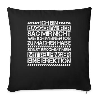 Baggerfahrer Baggerführer Heavy Equipment Operator - Sofakissenbezug 45 x 45 cm - Schwarz - Vorne