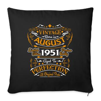 Vintage August 1951 Retro Birthday Gift - Sofa pillowcase 17,3'' x 17,3'' (45 x 45 cm) - black - Front