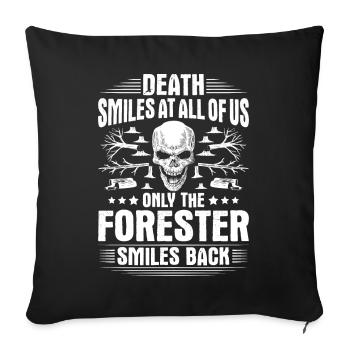 Forester Forestry Forester Forest workers Forest - Sofa pillowcase 17,3'' x 17,3'' (45 x 45 cm) - black - Front