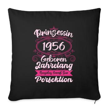Prinzessin seit 1956 Geburtstag 1956 - Sofakissenbezug 45 x 45 cm - Schwarz - Vorne