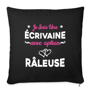 Femme je suis une écrivaine avec option râleuse - Housse de coussin décorative 45 x 45 cm - noir - Devant
