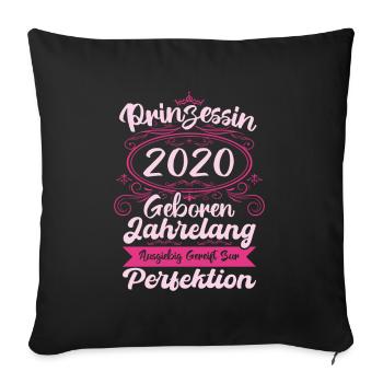 Prinzessin seit 2020 Geburtstag 2020 - Sofakissenbezug 45 x 45 cm - Schwarz - Vorne