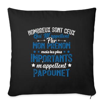 Les Plus Importants M'appellent Papounet Cadeau - Housse de coussin décorative 45 x 45 cm - noir - Devant