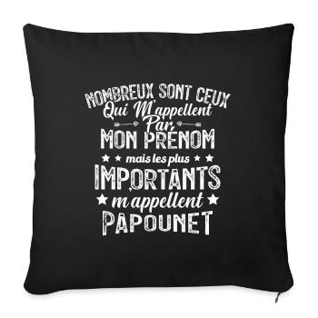 Les Plus Importants M'appellent Papounet Cadeau - Housse de coussin décorative 45 x 45 cm - noir - Devant