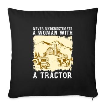 Never Underestimate A Woman With A Tractor - Sofa pillowcase 17,3'' x 17,3'' (45 x 45 cm) - black - Front