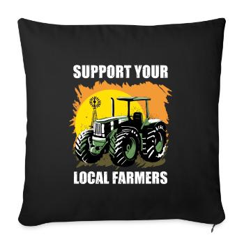Support Your Local Farmers I Funny Farming - Sofa pillowcase 17,3'' x 17,3'' (45 x 45 cm) - black - Front