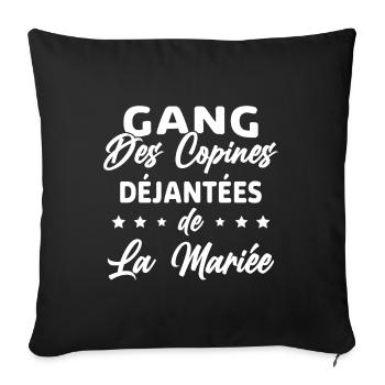 Gang des Copines Déjantées De La Mariée - Housse de coussin décorative 45 x 45 cm - noir - Devant