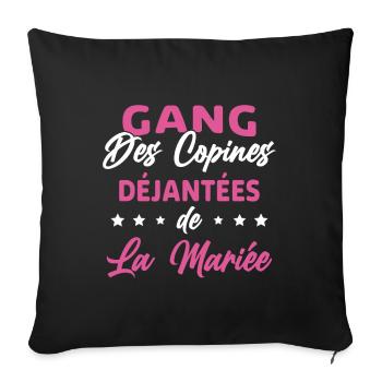 Gang des Copines Déjantées De La Mariée - Housse de coussin décorative 45 x 45 cm - noir - Devant