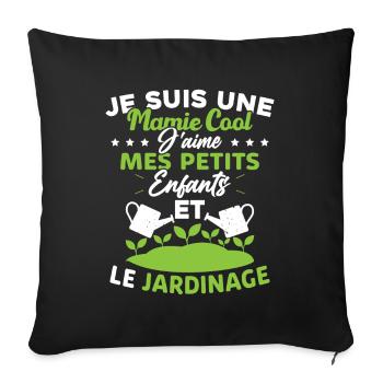 Mamie j'aime mes petite enfants et le jardinage - Housse de coussin décorative 45 x 45 cm - noir - Devant