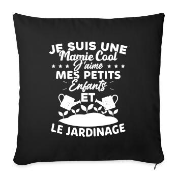 Mamie j'aime mes petite enfants et le jardinage - Housse de coussin décorative 45 x 45 cm - noir - Devant