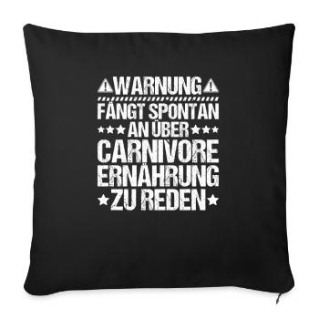 Carnivore Diät Carnivore Ernährung Carnivore Diet - Sofa pillowcase 17,3'' x 17,3'' (45 x 45 cm) - black - Front