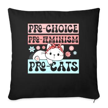 Pro-Choice Feminismus Katzenliebhaberin Feline - Sofakissenbezug 45 x 45 cm - Schwarz - Vorne