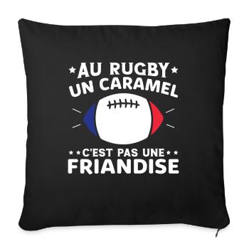 Au Rugby Un Caramel C'est Pas Une Friandise - Housse de coussin décorative 45 x 45 cm - noir - Devant