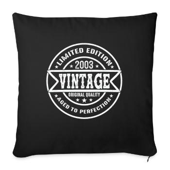 2003 Vintage Original 2003 Geburtstagsgeschenk - Sofakissenbezug 45 x 45 cm - Schwarz - Vorne