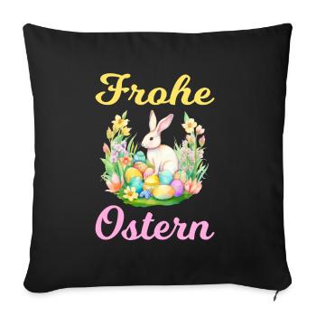 Frohe Ostern Hase Osterei für einen Osterhasen - Sofakissenbezug 45 x 45 cm - Schwarz - Vorne