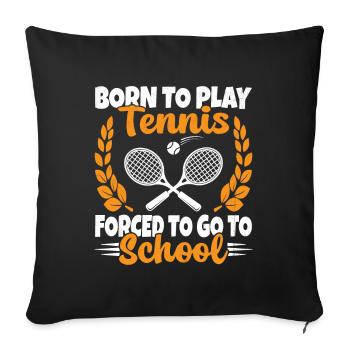 Né Pour Jouer au Tennis Humour Cadeau - Housse de coussin décorative 45 x 45 cm - noir - Devant
