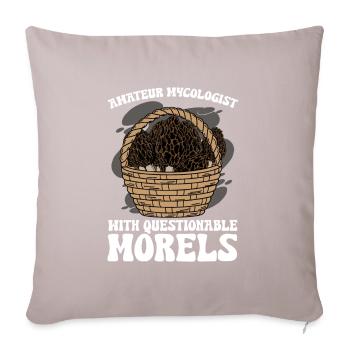 Amateur Mycologist With Questionable Morels - Sofakissenbezug 45 x 45 cm - helles Taupe - Vorne