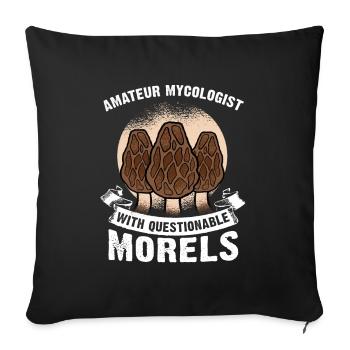 Amateur Mycologist With Questionable Morels - Sofa pillowcase 17,3'' x 17,3'' (45 x 45 cm) - black - Front