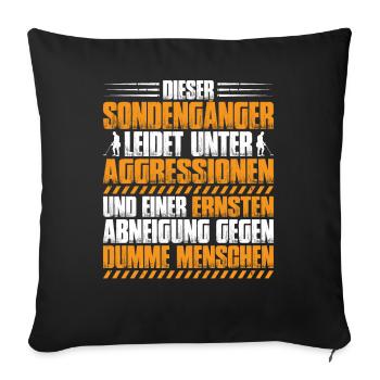 Sondengänger Sondler Metalldetektor Detectorist - Sofakissenbezug 45 x 45 cm - Schwarz - Vorne