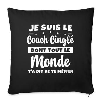 Coach Cinglé Humour Coaching Sportif Cadeau - Housse de coussin décorative 45 x 45 cm - noir - Devant