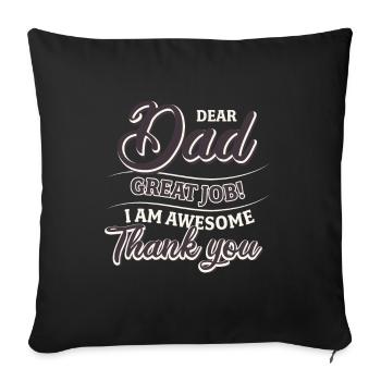 Best Dad, Father's Day and Birthday - Sofa pillowcase 17,3'' x 17,3'' (45 x 45 cm) - black - Front