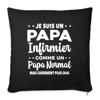 Homme Papa Infirmier Cool Humour Cadeau - Housse de coussin décorative 45 x 45 cm - noir - Devant
