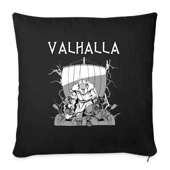Valhalla I Viking Warrior I Odin I Wikinger Schiff - Sofakissenbezug 45 x 45 cm - Schwarz - Vorne