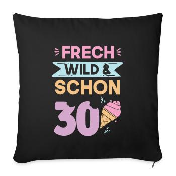 Geschenk 30 Jahre Geburtstag Eis essen - Sofakissenbezug 45 x 45 cm - Schwarz - Vorne