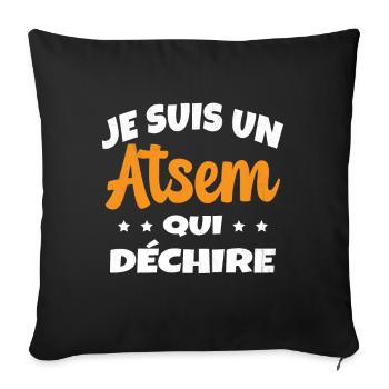Homme Je Suis Un Atsem Qui Déchire Humour Drôle - Housse de coussin décorative 45 x 45 cm - noir - Devant