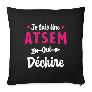 Je suis une ATSEM qui déchire Idée Cadeau Atsem - Housse de coussin décorative 45 x 45 cm - noir - Devant