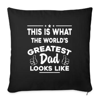 This is what the best father in the world looks like - Sofa pillowcase 17,3'' x 17,3'' (45 x 45 cm) - black - Front