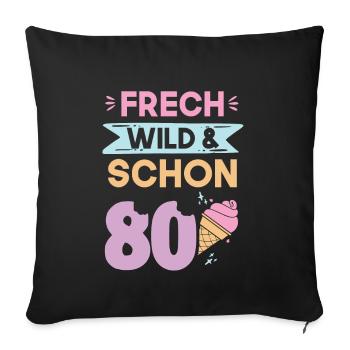 Geschenk 80 Jahre Geburtstag Eis essen - Sofakissenbezug 45 x 45 cm - Schwarz - Vorne