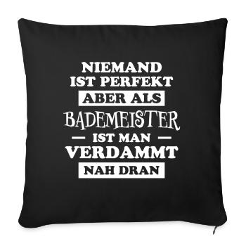 Bademeister Beruf Lustiger Spruch Freibad Geschenk - Sofakissenbezug 45 x 45 cm - Schwarz - Vorne