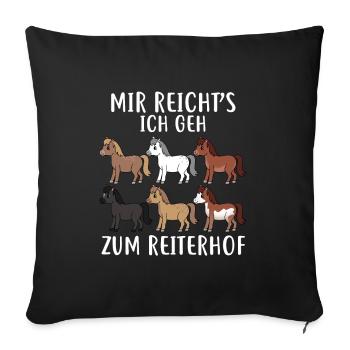 HORSESPACKMIRREICHTSICHGEJZUMREITERHOF - Sofakissenbezug 45 x 45 cm - Schwarz - Vorne
