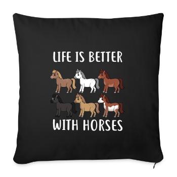 HORSESPACKLIFEISBETTERWITHHORSES - Sofakissenbezug 45 x 45 cm - Schwarz - Vorne