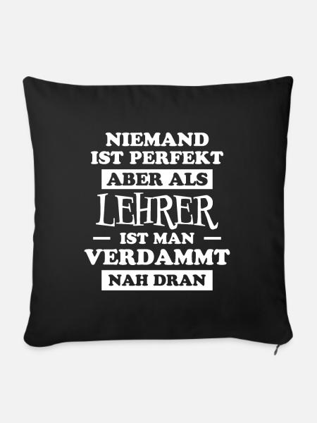 Lehrer Lustige Spruch Unterricht Lehrer Geschenk - Sofakissenbezug 45 x 45 cm - Schwarz
