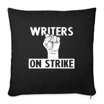 Grève Des écrivains Humour Cadeau - Housse de coussin décorative 45 x 45 cm - noir - Devant