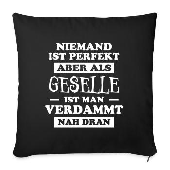 Geselle Lustiger Spruch Gesellenprüfung Geschenk - Sofakissenbezug 45 x 45 cm - Schwarz - Vorne