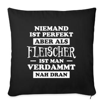 Fleischer Metzger Lustig Spruch Fleischer Geschenk - Sofakissenbezug 45 x 45 cm - Schwarz - Vorne