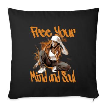 Free Your Mind And Soul Hip Hop Rap - Sofakissenbezug 45 x 45 cm - Schwarz - Vorne