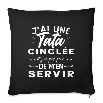Neveu Nièce Cadeau J'ai Une Tata Cinglée Humour - Housse de coussin décorative 45 x 45 cm - noir - Devant