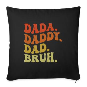 Dada Daddy Dad Bruh Retro - Housse de coussin décorative 45 x 45 cm - noir - Devant