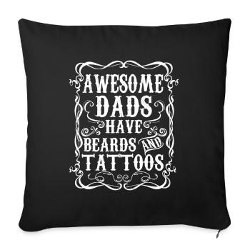 Cadeau Papa Tatoués et Barbus Humour Tatoueurs - Housse de coussin décorative 45 x 45 cm - noir - Devant