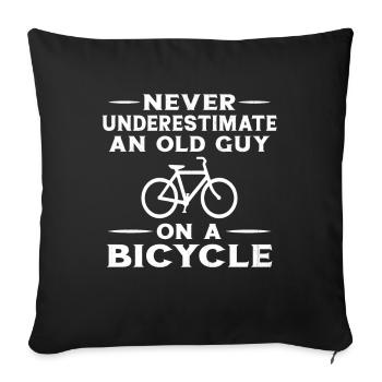 Never Underestimate an Old Man With a Bike - Sofa pillowcase 17,3'' x 17,3'' (45 x 45 cm) - black - Front