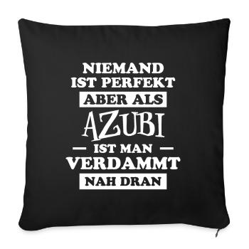 Azubi Spruch Lehrling Auszubildende Azubi Geschenk - Sofakissenbezug 45 x 45 cm - Schwarz - Vorne