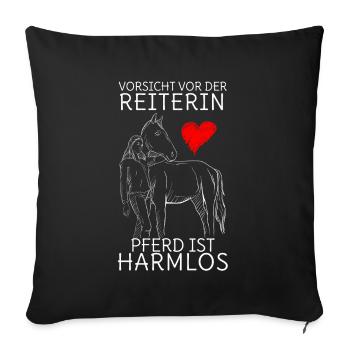 Vorsicht vor der Reiterin das Pferd ist harmlos - Sofakissenbezug 45 x 45 cm - Schwarz - Vorne