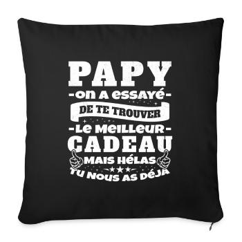 Grand Père Papy Anniversaire Humour Cadeau - Housse de coussin décorative 45 x 45 cm - noir - Devant