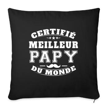 Certifié meilleur Papy du Monde Cadeau Papy - Housse de coussin décorative 45 x 45 cm - noir - Devant
